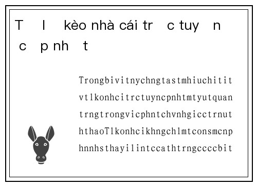 Tỷ lệ kèo nhà cái trực tuyến cập nhật