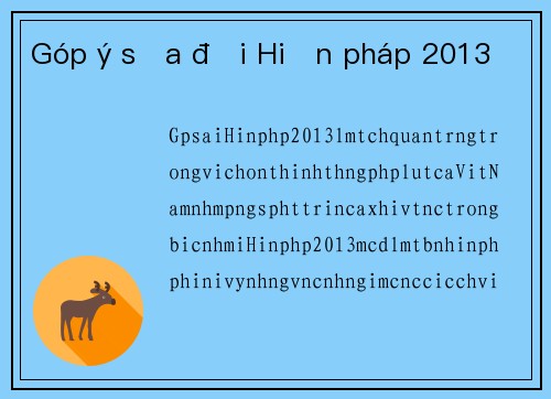 Góp ý sửa đổi Hiến pháp 2013