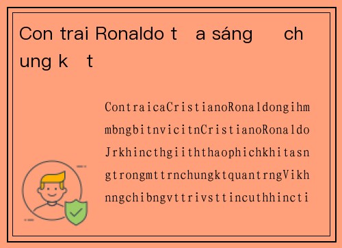 Con trai Ronaldo tỏa sáng ở chung kết